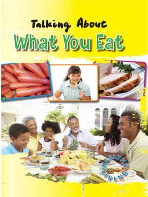 cover image of Talking About What You Eat